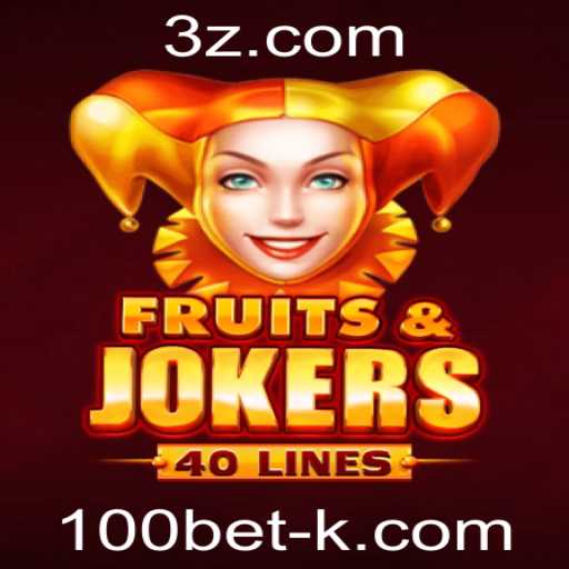Descobrindo o Universo de FruitsAndJokers40 com 100bet