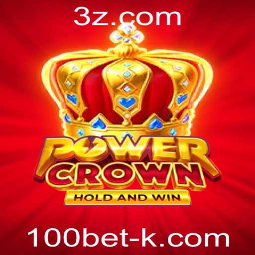Descubra o Mundo de PowerCrown e a Estratégia do 100bet